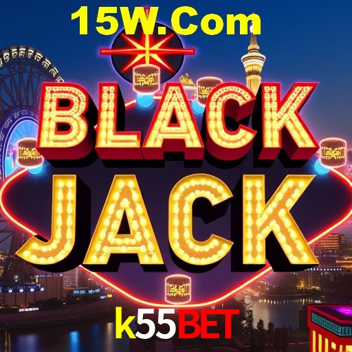 k55bet login