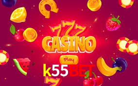 Explore as vantagens do k55bet: serviço profissional e confiabilidade